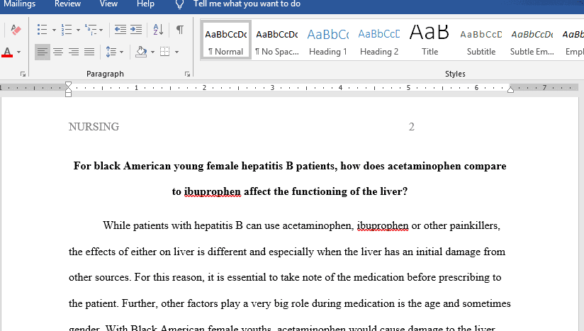 The first step of the EBP process is to develop a question from the nursing practice problem of interest