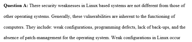 Security weaknesses inherent in Unix or Linux 