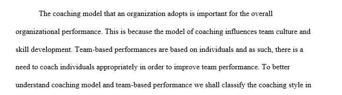 Evaluating the coaching model and team-based performance