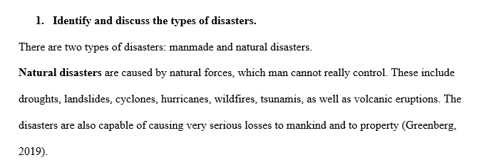 Identify and discuss the types of disasters