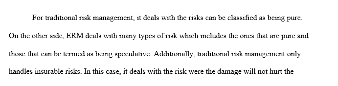 The difference between traditional and enterprise risk management