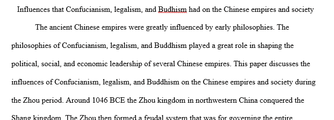 The influences that Confucianism, Legalism and Buddhism on Chinese empires