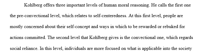 The stages of Kohlberg's theory of moral reasoning