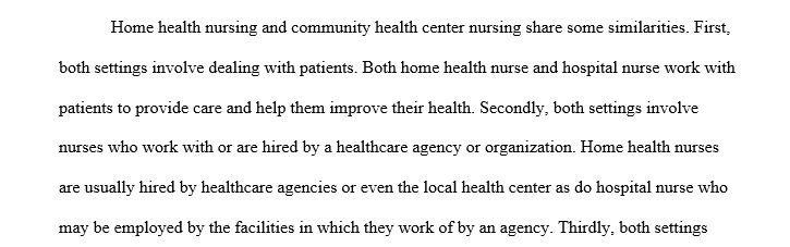 Compare and contrast the role of the community health nurse