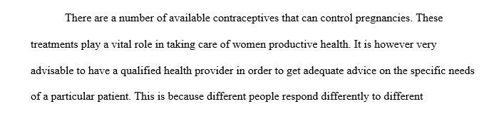 Consider an appropriate contraception treatment for the patient