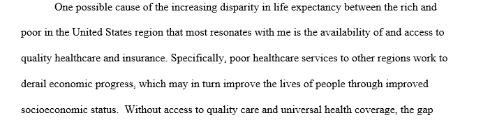 Disparities in health specifically around poverty and life expectancy