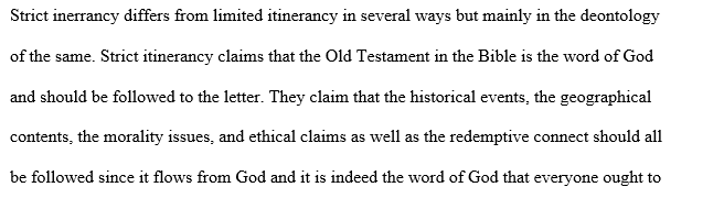 Explain the difference between strict inerrancy and limited inerrancy