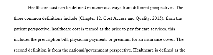 How is health care cost defined and measured
