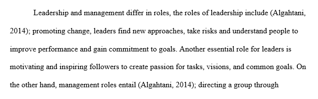 The difference in roles between leadership and management.