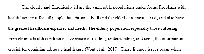 Discuss the health literacy issues among a select vulnerable population