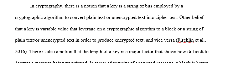Discuss the notion of keys in cryptography