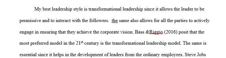 Explain which leadership style you find to be the most effective