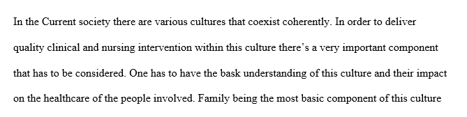 Write a paper regarding a culture and its impact on families