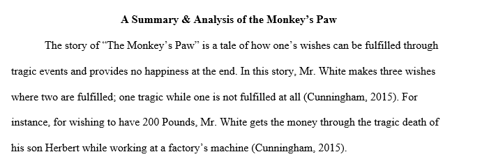 A summary and analysis of The Monkey's Paw found in your book A Wild Swan 