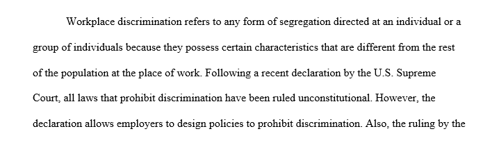 Analyze the benefits and costs of voluntarily prohibiting three to five (3-5) federal forms of discrimination