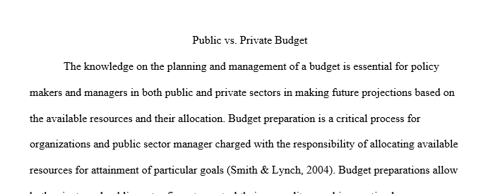 Compare public and private budget preparation strategies