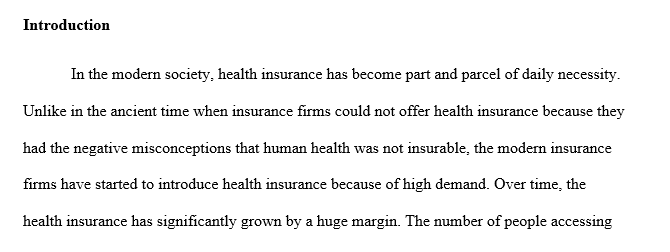 Determine the performance of the health insurance industry.