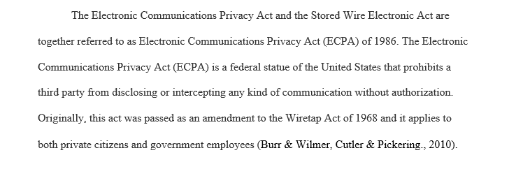 Electronic communications privacy act 1986 and employee polygraph protection act 1988