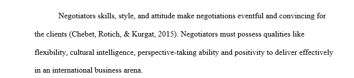 Explain why each of these qualities equips managers to negotiate effectively in international business negotiations
