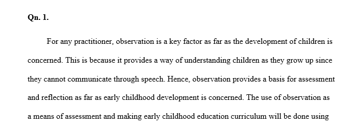 How has assessment changed over time in the field of early childhood and how has this impacted education