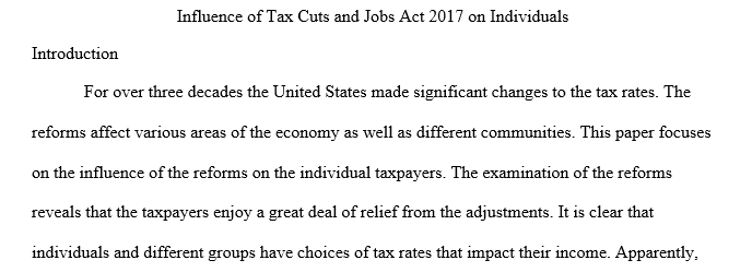 Influence of "Tax Cuts and Jobs Acts of 2017" for Individuals
