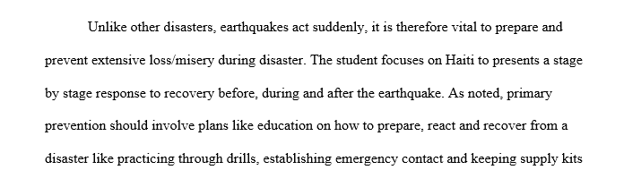 Primary Prevention-Preparedness Stage- Education to those in Haiti that would include what to do in case of a natural disaster  