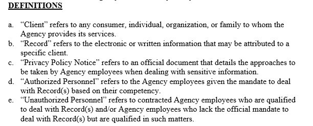 Provide rules for your agency's policy on confidentiality