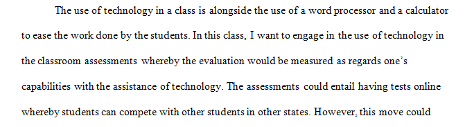 The Use of Technology in Classroom Assessments