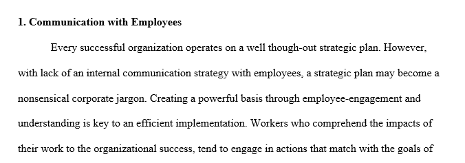 The importance of employees knowing the strategic plan of their place of work.