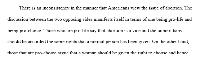 Wenz portrays it as an inconsistency that Americans so often oppose abortion