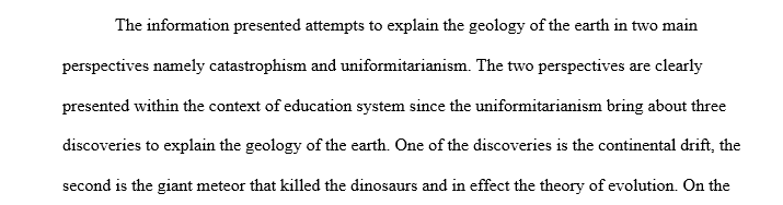 What's the argument within the field of geology and are both perspectives being equally portrayed