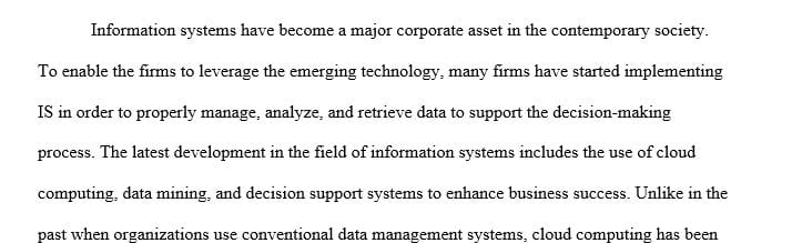 Create a summary report on a topic relating to Information Systems that has impacted a business decision