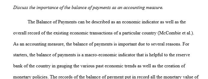 Discuss the importance of the balance of payments as an accounting measure.