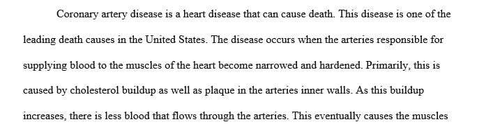 Explain how coronary artery disease develops in the human body.