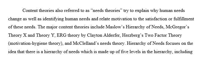 Describe the focus of each of the content theories of motivation