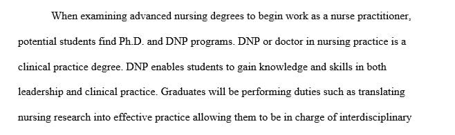 Discuss the difference between a DNP and a PhD in nursing.