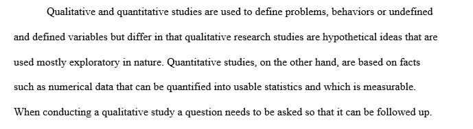 Evaluating Qualitative and Quantitative Studies