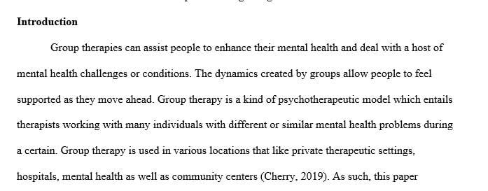 Explain 2-3 methods that are effective for group therapy in the community mental health center.