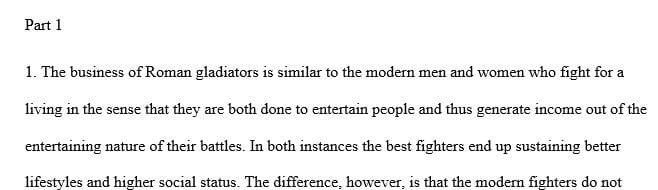 How does the business of Roman gladiators compare to modern men and women who fight for a living