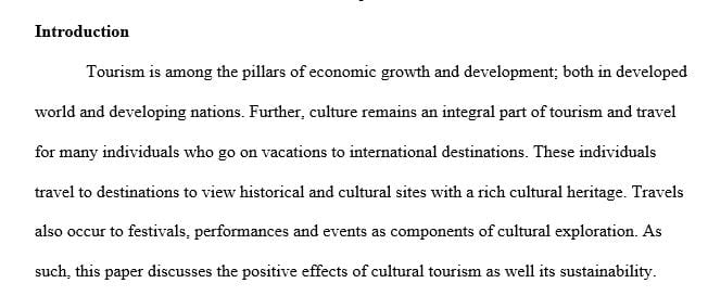 How is Cultural tourism positive and is sustainable