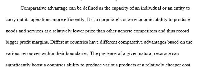 Select a country of your choice and discuss its comparative advantage