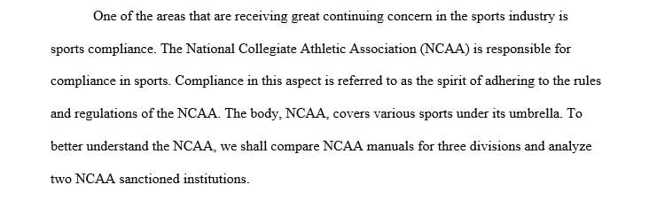 Sports Compliance Examining similarities and differences in all divisions of the NCAA