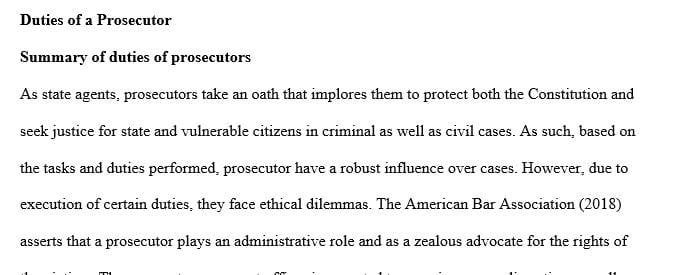 Summarize the duties of a prosecutor in a criminal case ...