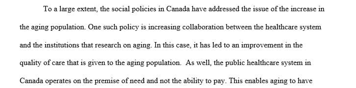 To what extent Canadian social policies have addressed the increase of aging population in the society