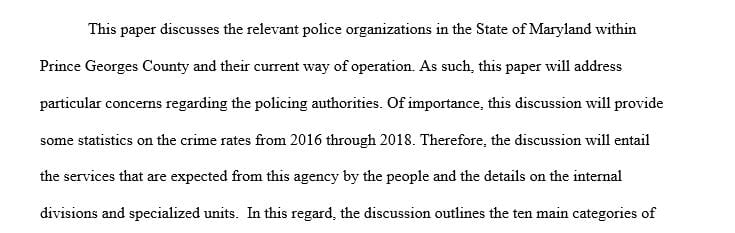 Understand the internal and external environments in which the law enforcement agency operates