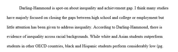 What is your reaction to Darling-Hammond’s argument about inequality and achievement gap
