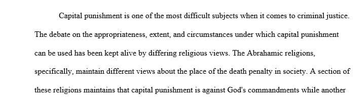 Write a paper that tells about my feelings toward capital punishment