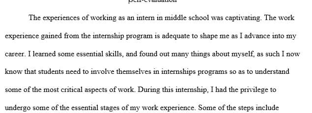 Write some personal opinions about internship in middle school.  