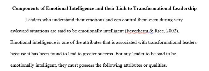 Analyze the five components of emotional intelligence and their relationship to transformational leadership