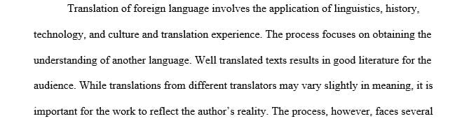 Describe some of the difficulties of translating a foreign language.